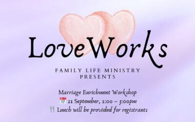 Family Life – Love Works